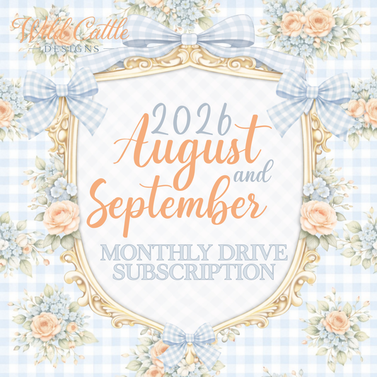 August & September 2026 Monthly Drive Subscription