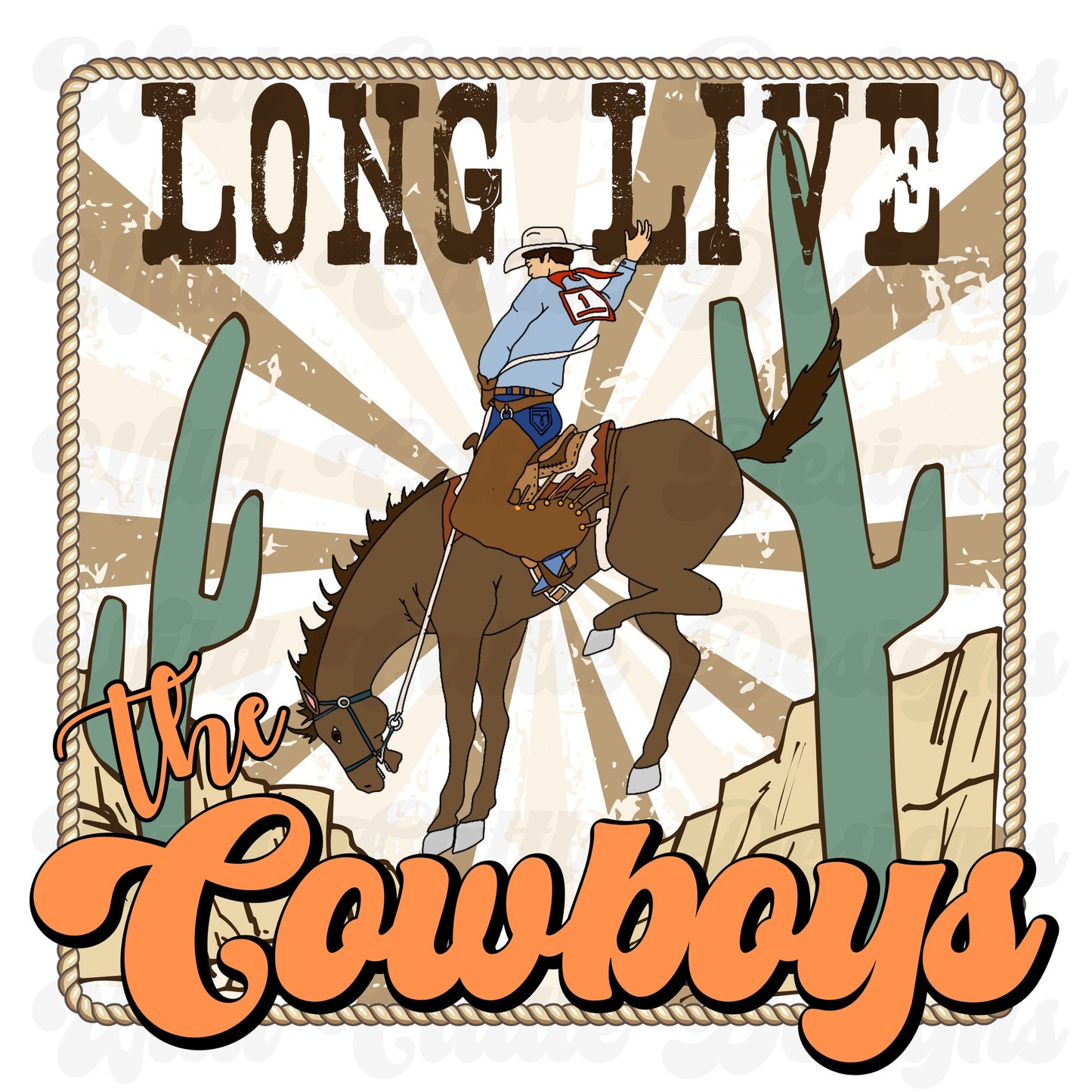 Long Live The Cowboys PNG