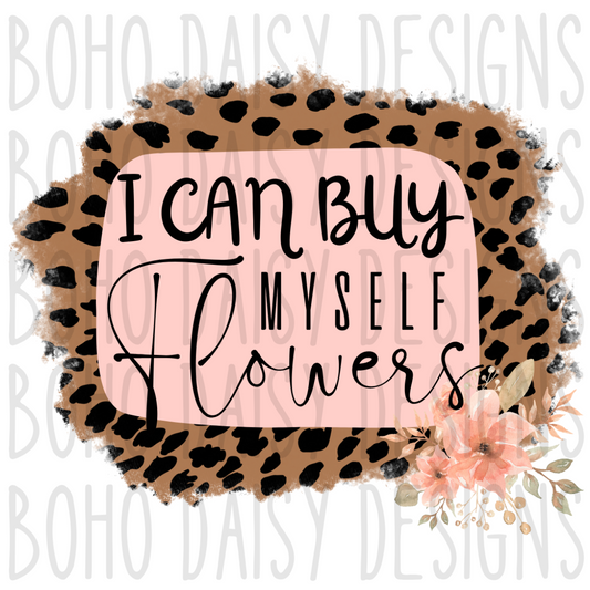 I Can Buy Myself Flowers PNG