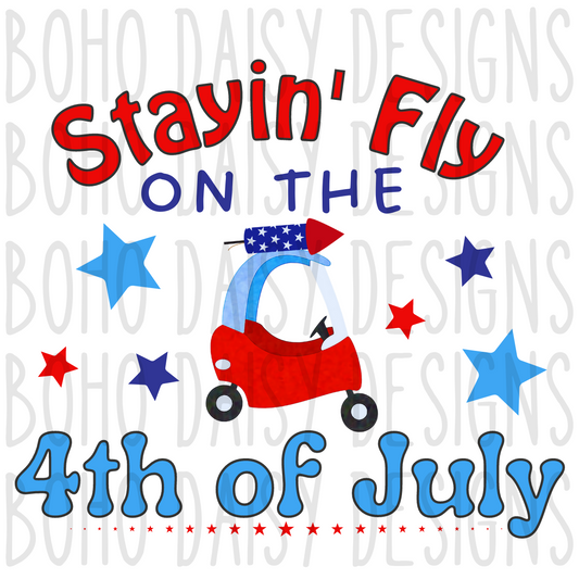 Stayin Fly on the 4th of July